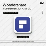 Wondershare PDFelement for Android Individual | 1 Year | Digital License | Same Day Delivery )