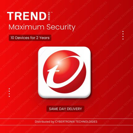 Trend Micro Maximum Security | 10 Devices for 2 Years | Digital License | Same Day Delivery